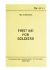 FIRST AID FOR SOLDIERS MANUAL