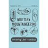 Comprehensive Military Mountaineering TC 90-6-1 Manual