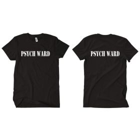 PSYCH WARD T (Option: SHIRT, BLACK  S)